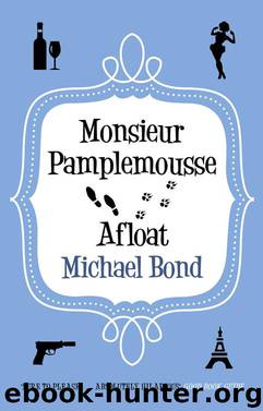 Monsieur Pamplemousse Afloat by Michael Bond