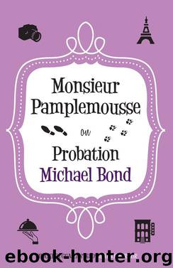 Monsieur Pamplemousse on Probation by Michael Bond
