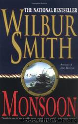 Monsoon by Wilbur Smith