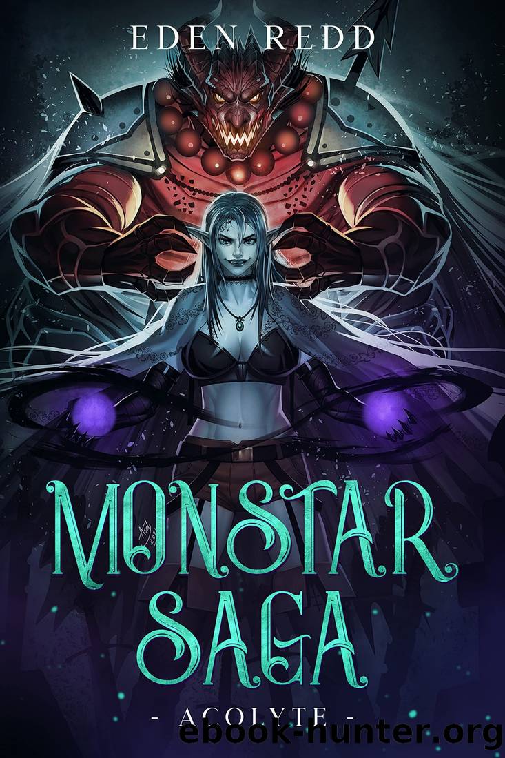Monstar Saga: Acolyte: Book 2 by Eden Redd