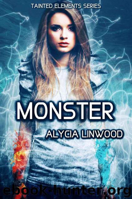 Monster (Tainted Elements Book 3) by Linwood Alycia