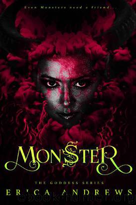 Monster (The Goddess Book 1) by Erica Andrews