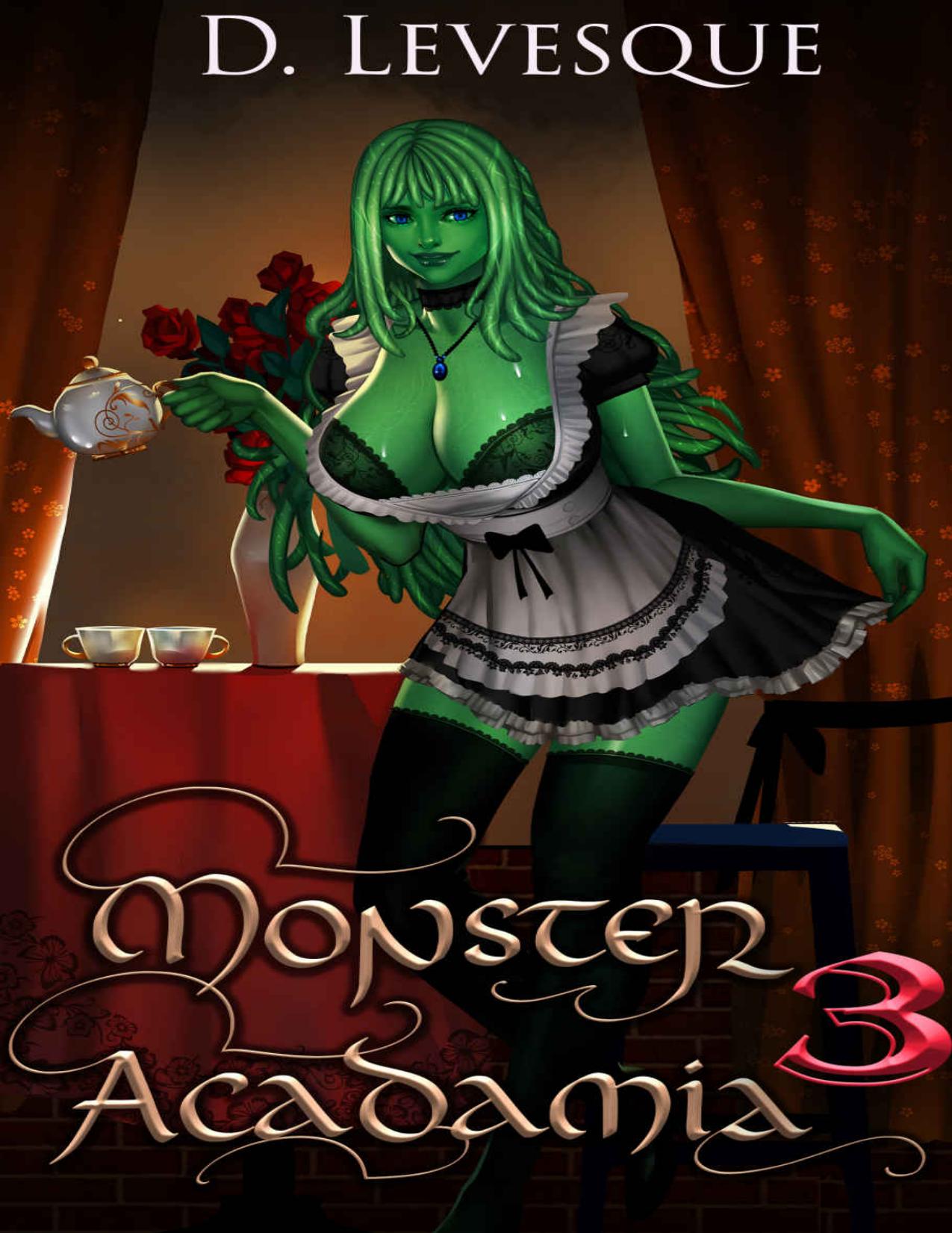 Monster Acadamia 3: An Arthurian Magical Harem Portal series. by D. Levesque
