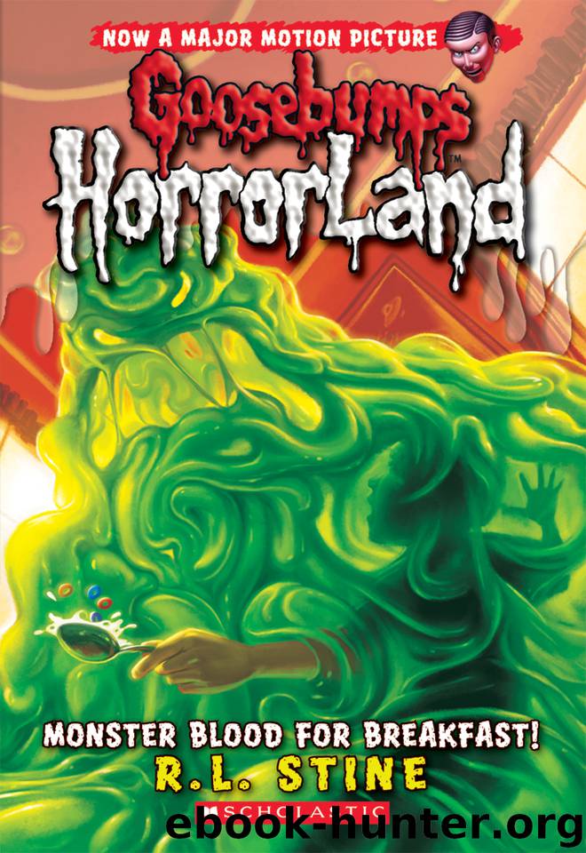 Monster Blood For Breakfast! by R. L. Stine