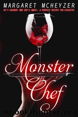 Monster Chef by Margaret McHeyzer