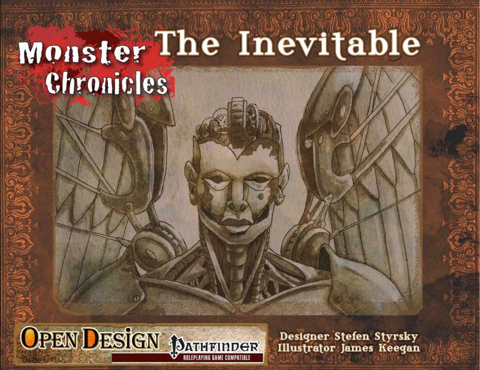 Monster Chronicles: The Inevitable by Open Design