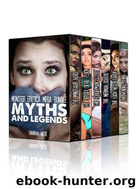 Monster Erotica Mega Bundle - Myths And Legends by Hannah Wilde