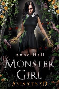 Monster Girl Awakened : Academy of Magic Book Two (Academy Of Magic Books 2) by Anne Hall