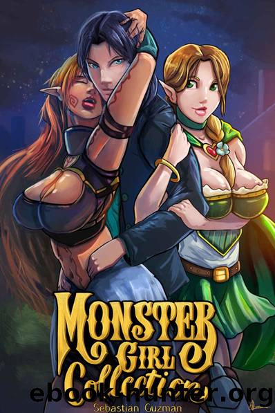 Monster Girl Collection: Volume 1: Elf Princess Arc by Guzman Sebastian