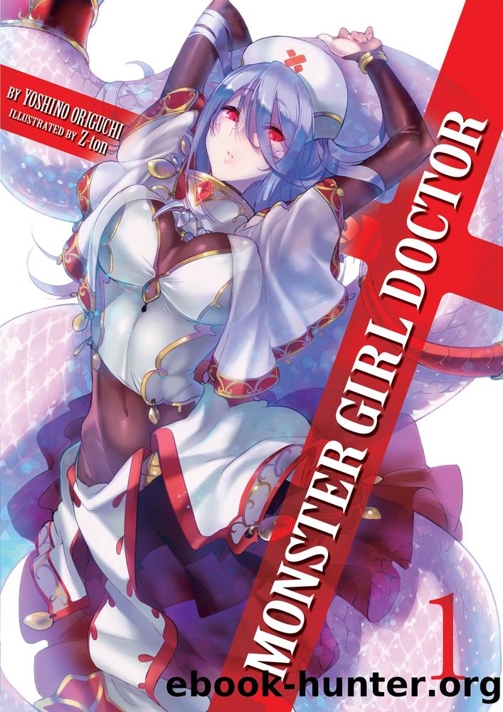 Monster Girl Doctor Volume 1 by Yoshino Origuchi & Z-ton