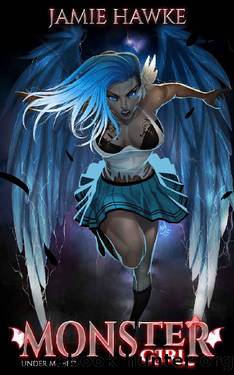 Monster Girl Under My Bed (Master of the Monsterverse Book 2) by Jamie Hawke