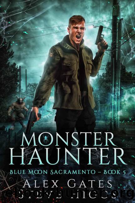 Monster Haunter by Alex Gates & Steve Higgs