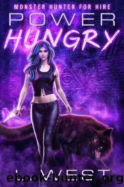 Monster Hunter for Hire: Power Hungry by L. West