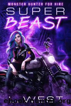 Monster Hunter for Hire: Super Beast by L. West