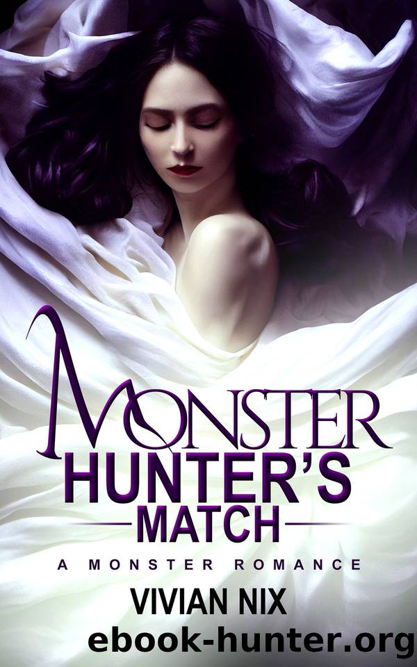 Monster Hunter's Match: A Monster Romance by Nix Vivian