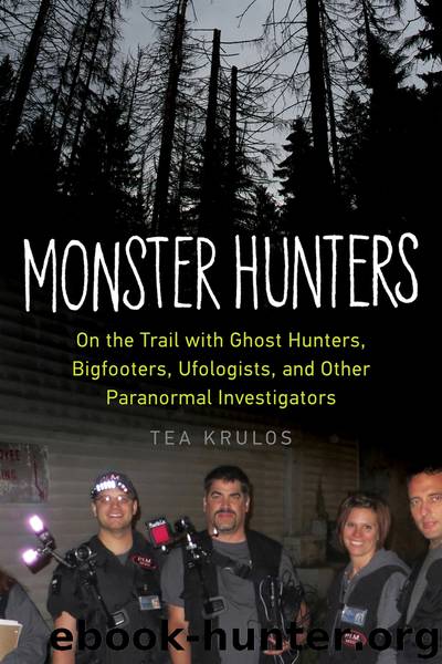 Monster Hunters by Tea Krulos