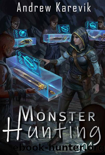 Monster Hunting 301: A LitRPG Fantasy Adventure (Titan Termination) by Andrew Karevik