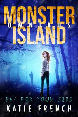 Monster Island: Young Adult Mystery Thriller by Katie French