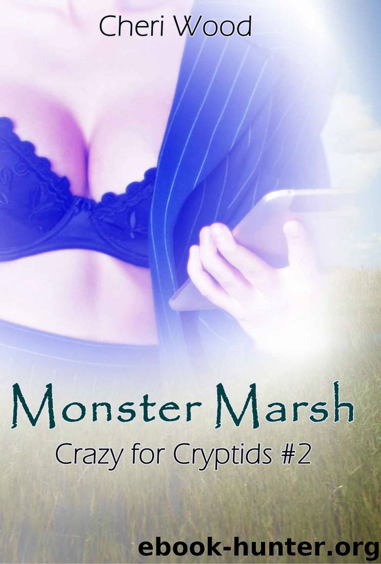 Monster Marsh: (Crazy for Cryptids #2) by Cheri Wood