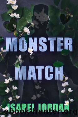 Monster Match: Sweet but spicy fantasy romance by Isabel Jordan