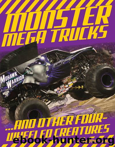 Monster Mega Trucks by Tim Kane