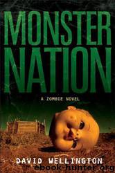 Monster Nation by David Wellington