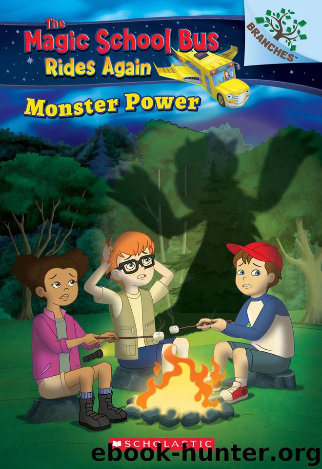 Monster Power: Exploring Renewable Energy: A Branches Book (The Magic School Bus Rides Again) by Judy Katschke