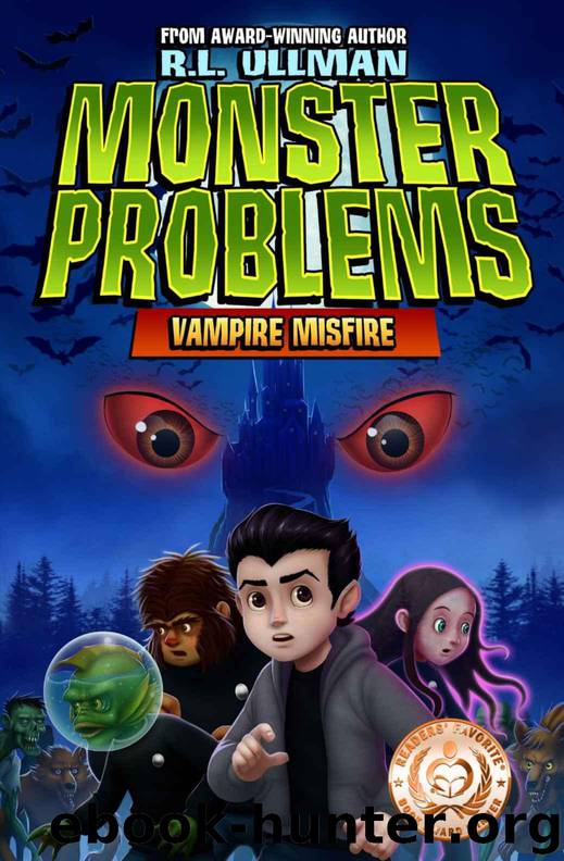 Monster Problems: Vampire Misfire by Ullman R.L