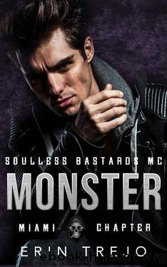 Monster SBMC Miami (Soulless Bastards MC Miami Book 4) by Erin Trejo