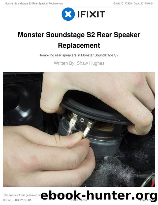 Monster Soundstage S2 Rear Speaker Replacement by Unknown