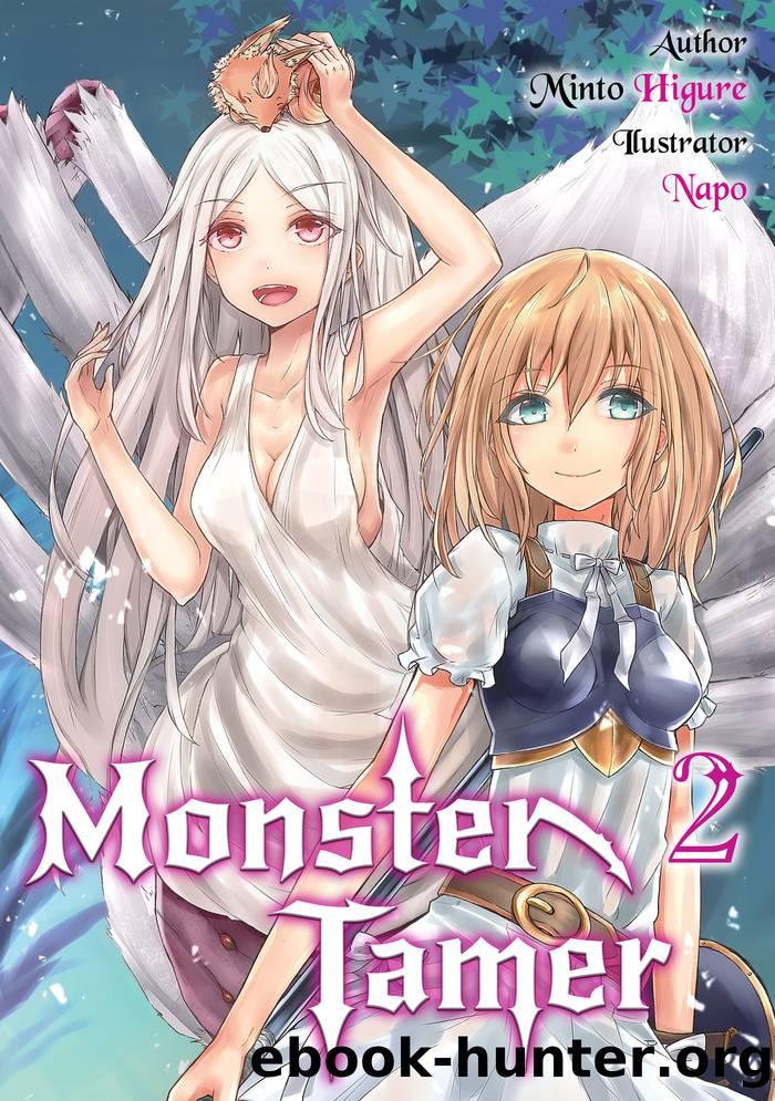 Monster Tamer: Volume 2 by Minto Higure