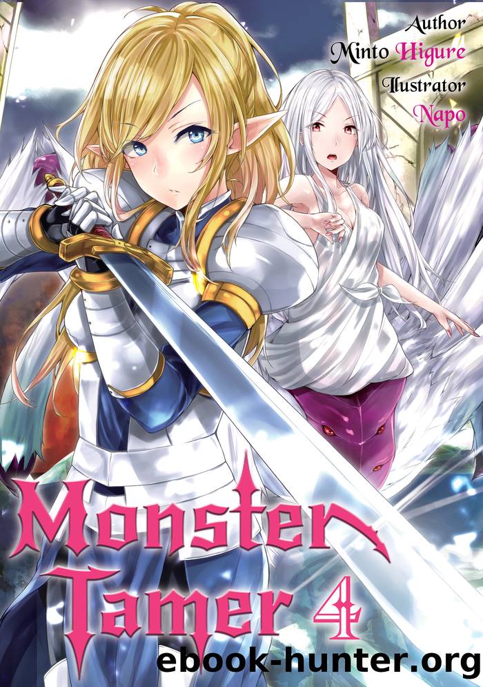 Monster Tamer: Volume 4 by Minto Higure
