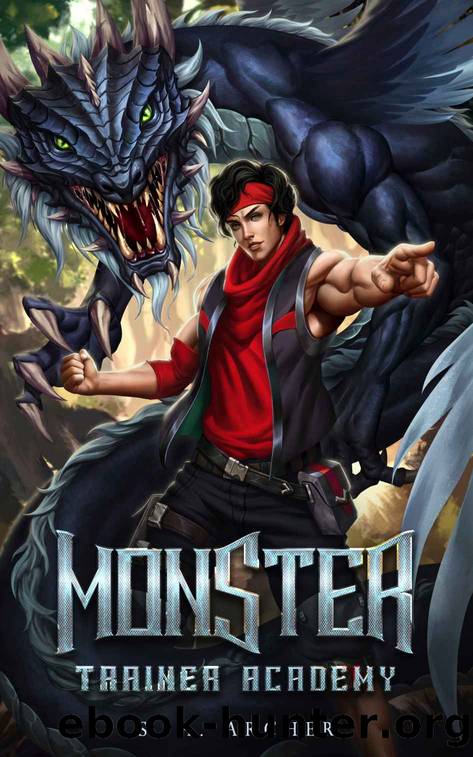 Monster Trainer Academy by Archer S. A