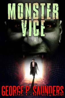 Monster Vice by George P. Saunders