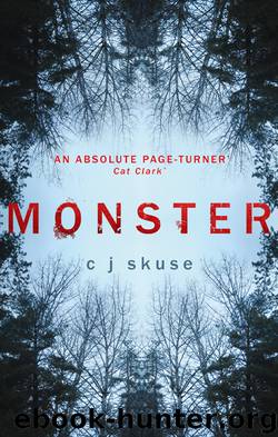 Monster by C.J. Skuse