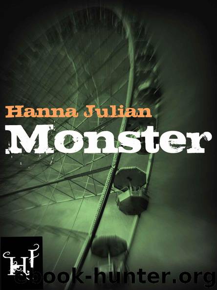 Monster by Julian Hanna