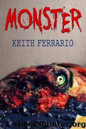 Monster by Keith Ferrario