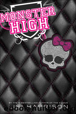 Monster high by Lisi Harrison