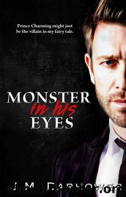 Monster in His Eyes by J. M. Darhower