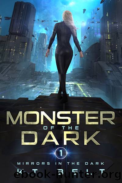 Monster of the Dark by KT Belt