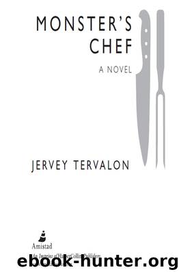 Monster's Chef by Jervey Tervalon