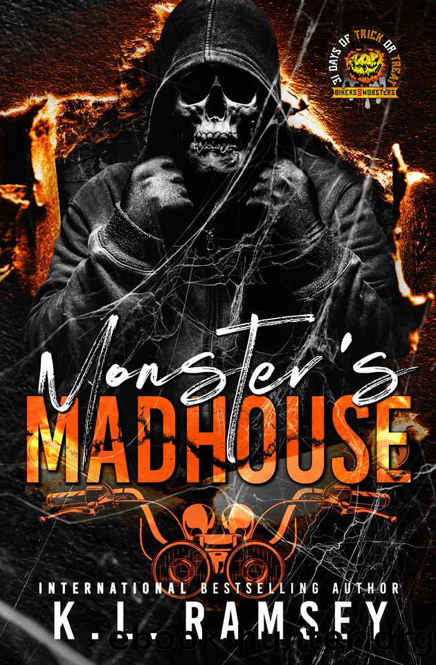 Monster's Madhouse (Toxic Monsters MC): MFM Romance, MC Romance, Halloween Romance, Stalker Romance, Surprise Baby by K.L. Ramsey