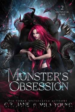 Monster's Obsession: A Monster Romance (Monster & Me Book 2) by C.R. Jane & Mila Young
