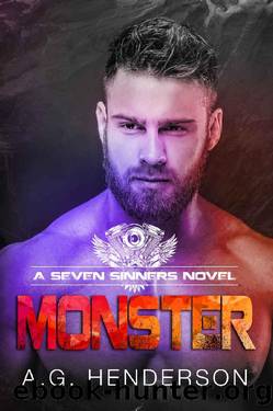 Monster: A Seven Sinners Novel by A.G. Henderson