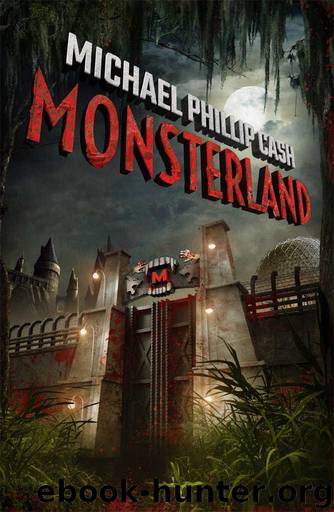 Monsterland by Cash Michael Phillip