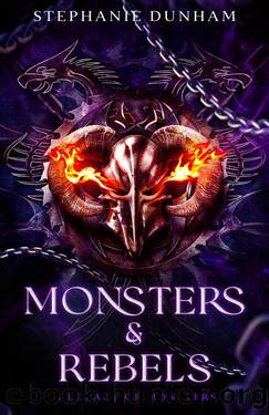 Monsters & Rebels (A Legacy of Monsters Book 2) by Stephanie Dunham