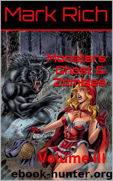 Monsters Ghost & Zombies 3 by Mark Rich