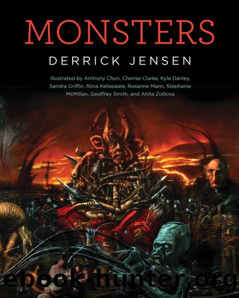 Monsters by Derrick Jensen