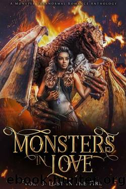 Monsters in Love: Lost in the Fire: A Paranormal Monster Romance by unknow