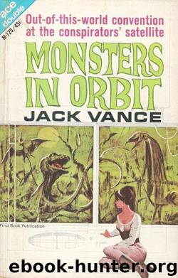Monsters in Orbit by Vance Jack